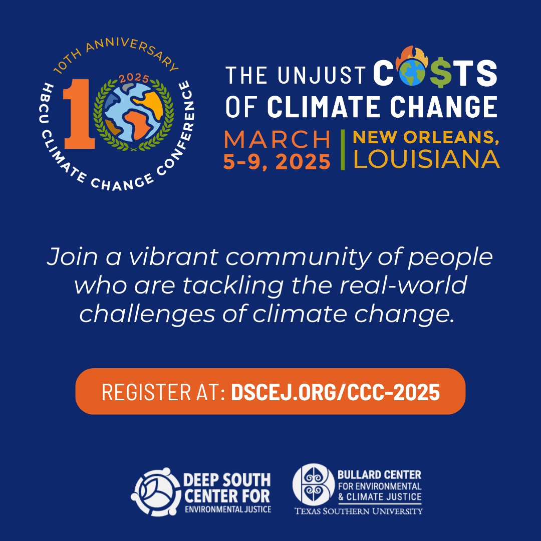 Join Us in #NewOrleans fo the 10th Anniversary HBCU Climate Change Conference March 5 to 9, 2025. Don’t miss this incredible opportunity to learn, connect, and make a difference in the fight against climate change! #EnvironmentalJustice dscej.org/ccc-2025