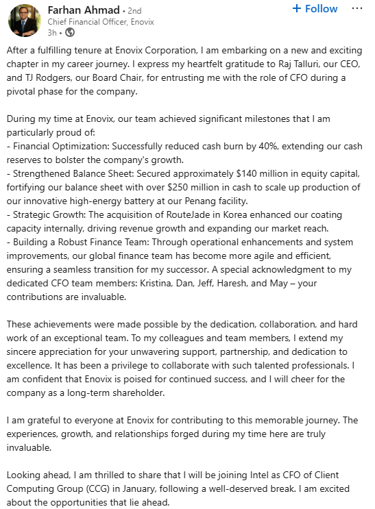 davidorr_31's tweet photo. $ENVX CFO Farhan Ahmad is departing to become CFO of Intel's Client Computing Group.

It's surprising the stock isn’t down more—CFO exits like this are uncommon for companies firing on all cylinders, scaling production, and securing customers.

Does this mean $ENVX will fail? No, and I remain optimistic about their potential. However, it’s a clear signal to reassess the risk/reward, considering the current valuation, pre-revenue stage, and potential for delays that could necessitate more capital.

Best of luck to everyone!