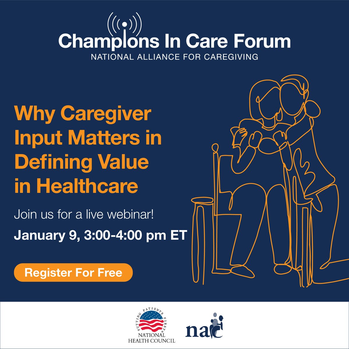 NA4Caregiving's tweet photo. Join us on 1/9 at 3 p.m. ET for a webinar: "Why Caregiver Input Matters in Defining Value in Healthcare." Hosted by NAC and @NHCouncil , this session will explore the critical role #caregivers play in shaping #healthcarevalue. Register here: https://t.co/2vW8hnagKT https://t.co/UIST1J7r1l