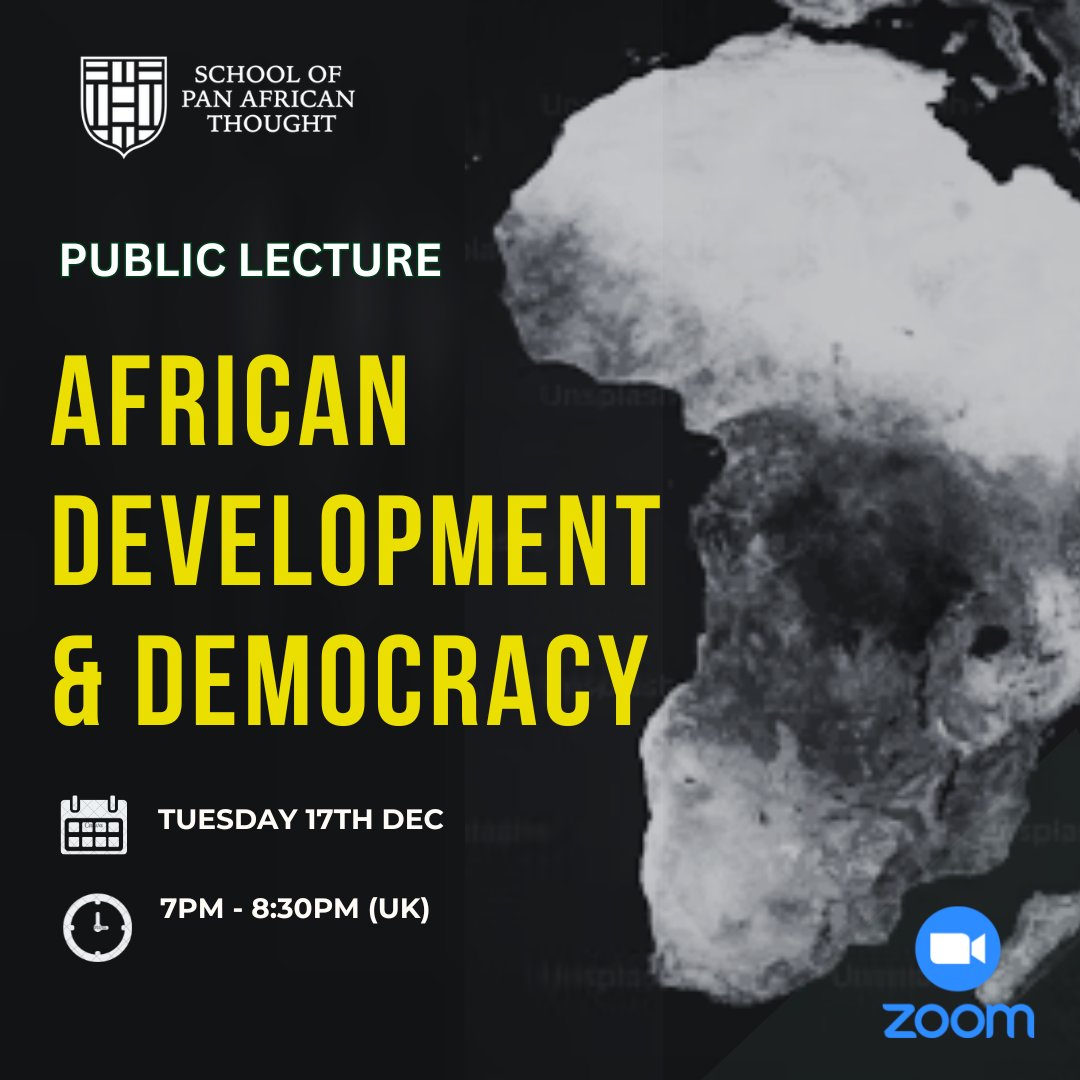School of Pan African Thought (@panafricanuk) on Twitter photo We are pleased to invite you to our final public lecture of the year on "African Philosophy, Development and Democracy" with philosopher Dr Elvis Imafidon.
If you like to join, send an email to courses@panafricanthought.com and we’ll send you the link.
#africanphilosophy We are pleased to invite you to our final public lecture of the year on "African Philosophy, Development and Democracy" with philosopher Dr Elvis Imafidon.
If you like to join, send an email to courses@panafricanthought.com and we’ll send you the link.
#africanphilosophy