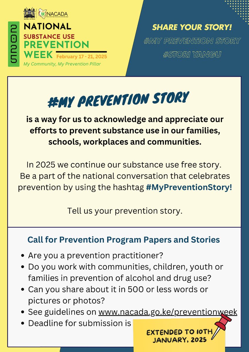 NACADAKenya's tweet image. Great News! Deadline Extended

We have heard you and we are giving you more time to share your powerful drug use prevention and recovery stories!

📅 New Deadline: 10th January 2025 

💡 Theme: My Community. My Prevention Pillar

✔️ Who can submit? Individuals, youth groups, and