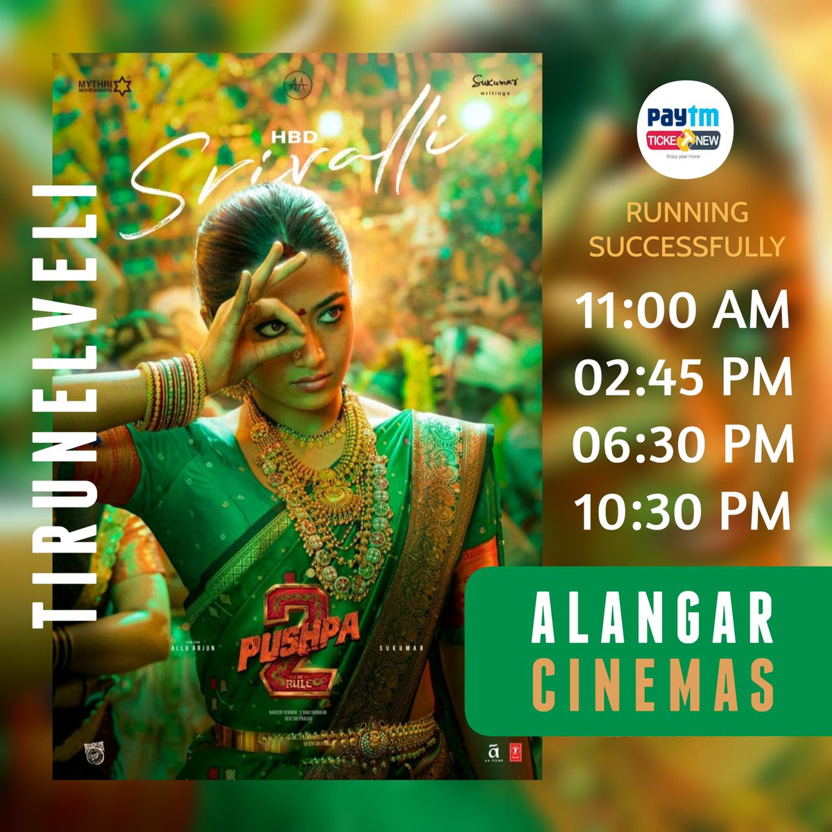 AlangarCinemas's tweet photo. Running Successfully @alangarcinemas π₯
#pushpa
#pushpa2
#therule
#iconstar
#alluarjun
#fahadfazil
#rasmikamandanna
#devisriprasad
#sukumar
#alangarcinemas
#nellainayagan https://t.co/oAIn5PQfbI