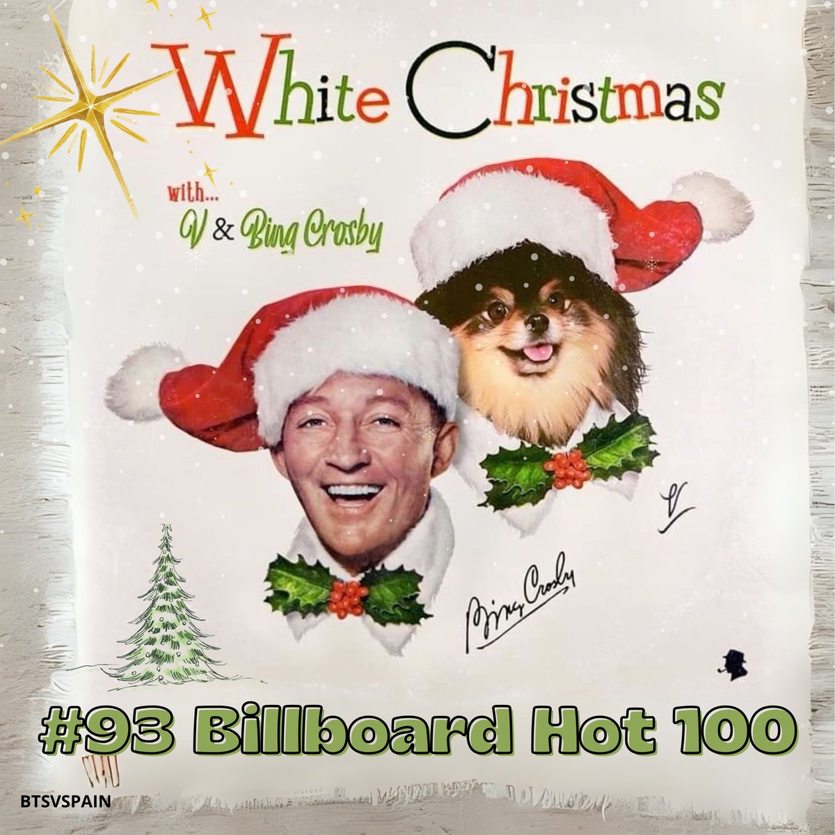 BTSVSpain's tweet photo. White Christmas with #V &amp; Bing Crosby debuta en el #93 en Billboard Hot 100, es la sexta entrada para Tae en el chart!!

No fue nada fácil… Gracias, gracias y gracias 🥹🫂

Congratulations Taehyung and Bing Crosby!! ♥️

#WhiteChristmasWithBingV_Hot100Debut https://t.co/UBWe8vvJoL