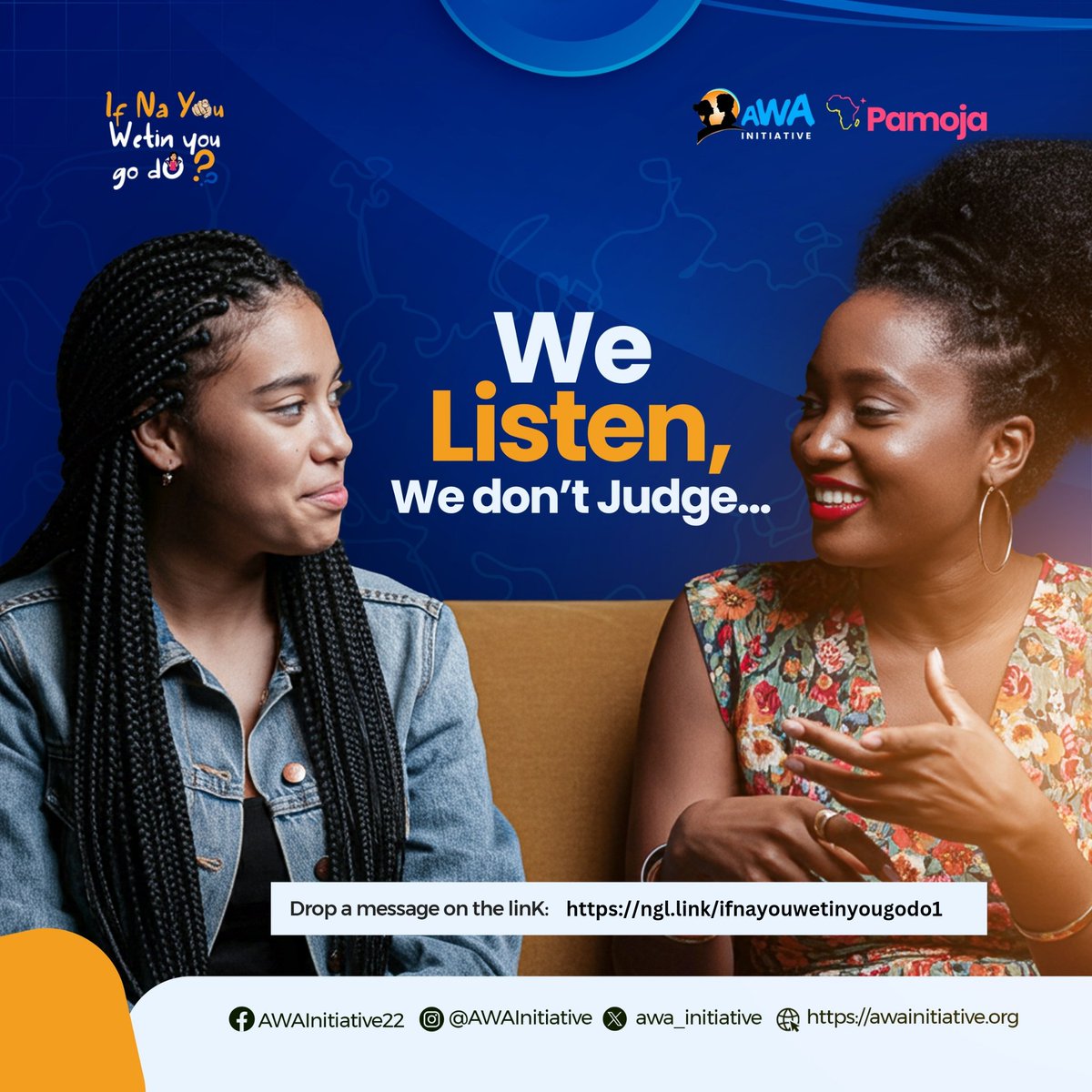 AWAInitiative's tweet photo. "We Listen, We Don’t Judge" provides a safe, anonymous space to share your story about unsafe reproductive practices or healthcare challenges. Your voice matters. Share here:
 https://t.co/Nqt9i8DysL

#awainitiative #EndPreventableDeaths #CompassionOverJudgement https://t.co/cae6SG7hLO
