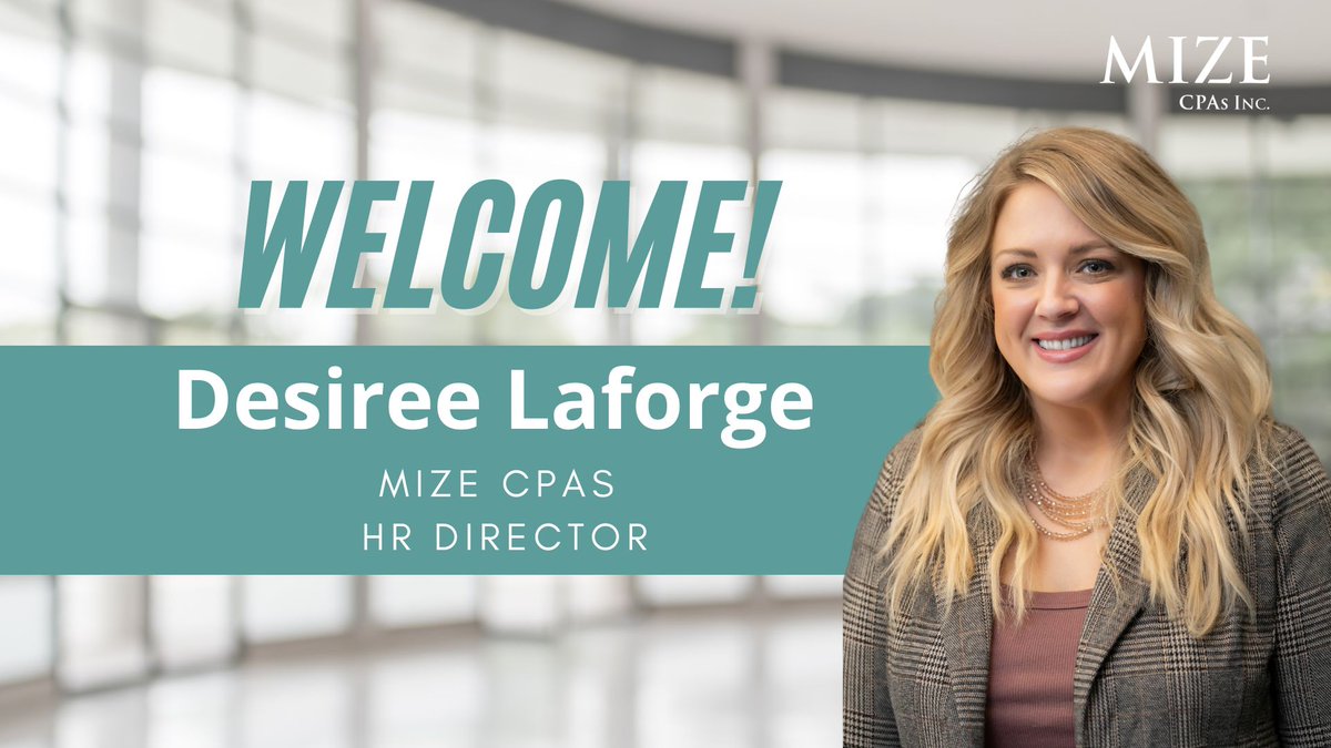 MizeRestaurants's tweet photo. Meet Desiree Laforge, Mize CPAs Inc. Human Resources Director. With outstanding skills in HR outsourcing, Innovation, and executive Leadership, Desiree is ready to apply her skills and help us grow our team at Mize CPAs. Welcome to the team, Desiree!

 https://t.co/rUUNxnujLJ https://t.co/xL0L2qzoKs