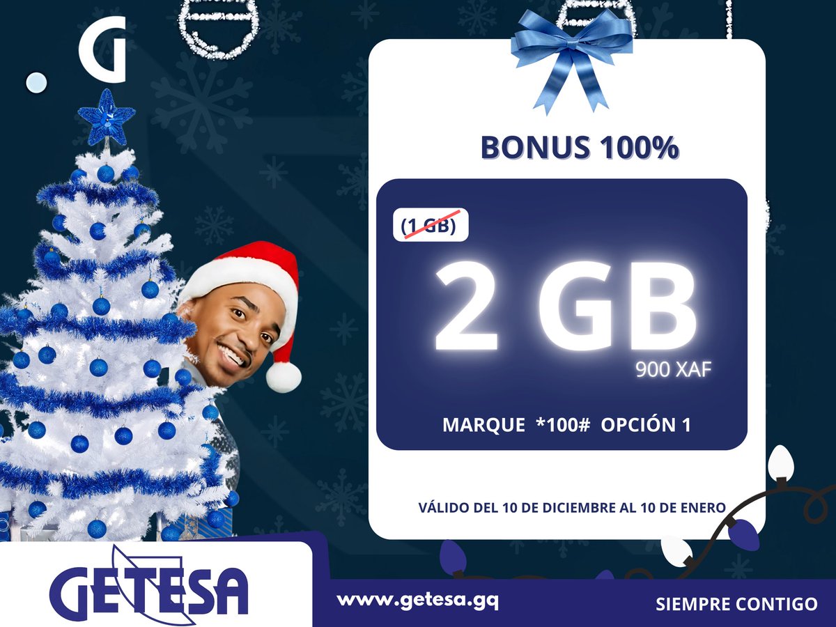 ATENCIÓN PROMOCIÓN NAVIDEÑA❗️❗️❗️📡📶📱

EL DOBLE DE GIGAS POR EL MISMO PRECIO 

MARCA EL *100#
opción 1: paquetes de internet, luego 1 paquete diario, 2G 900xaf.

DISFRUTA DE ESTA SUPER OFERTA DE NAVIDAD.

*El paquete es contratable todos los días de la semana, con una duración