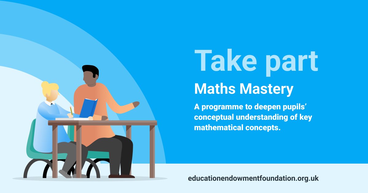 💡 We’re subsidising the cost of Mathematics Mastery Primary. 

The programme is a whole-school subject improvement approach, that aims to deepen pupils’ conceptual understanding of key mathematical concepts.   
 
Sign up: eef.li/recruitment