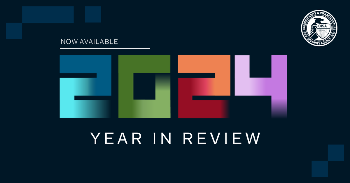 CISAgov's tweet photo. Another year in the books! As we look back at the past year, we’re grateful for our partners who help make our nation safer. See what we accomplished together in our year in review: https://t.co/6NcBcS8c0i https://t.co/uQg56GEMl0