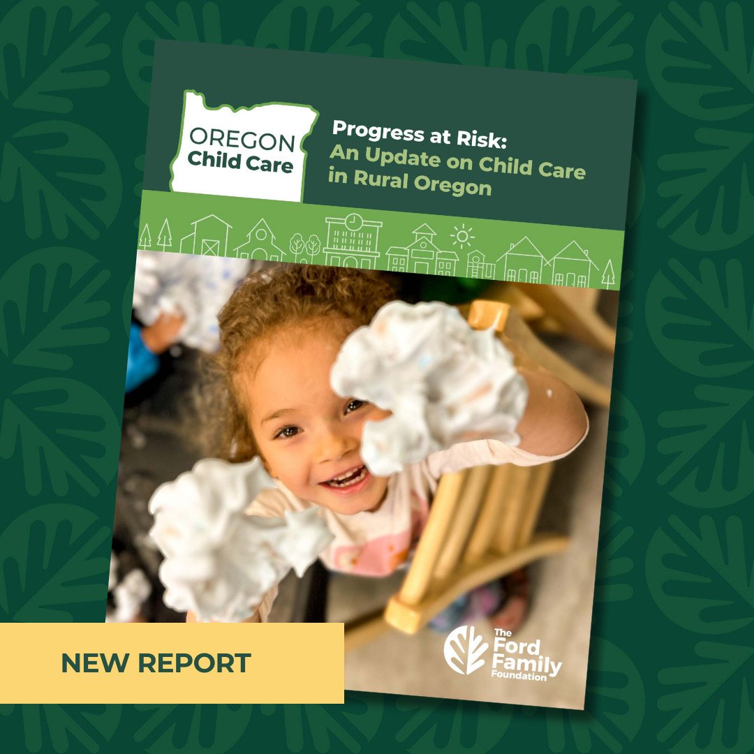 There is work to do to strengthen the child care ecosystem to benefit the youngest Oregonians and their families and communities.

Download updated research with key strategies for addressing Oregon’s #ChildCare crisis at tfff.org/rural-child-ca….