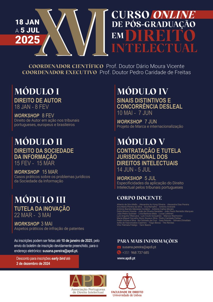 APDI_PT's tweet photo. Estão abertas as inscrições para o XVI Curso de Pós-Graduação em Direito Intelectual
💻 Curso exclusivamente online
🔖Inscrições até dia 10 de janeiro de 2025

Mais informações em: https://t.co/39ncKcV2ns https://t.co/3UvaYskmUO