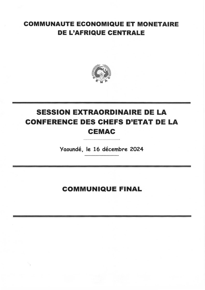 PRC_Cellcom's tweet photo. Communiqué Final du Sommet Extraordinaire de la CEMAC - Yaoundé, le 16 décembre 2024.

#CEMAC
#PaulBiya
#Cameroun
#Cameroon 
1/3 https://t.co/3IE6hf4cbg