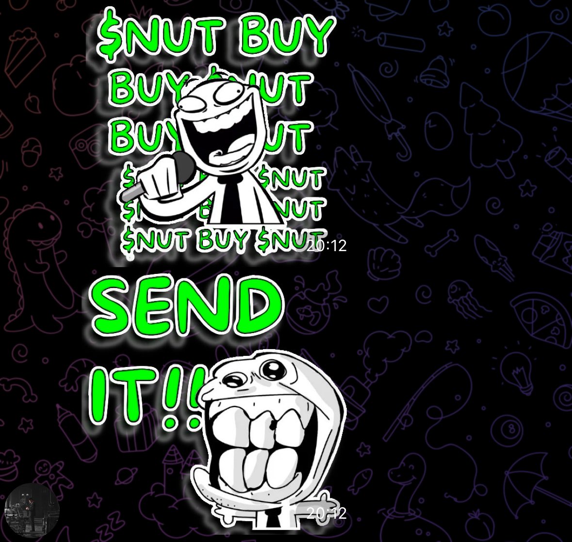 legend_calls's tweet photo. $nut chat going crazy rn🤣

https://t.co/2O0qHigrsJ

https://t.co/oHrWbrQ3fM

GidTzdFPPyWAK1wX3nnBZr3qufzYfvRxf97g9TZNpump https://t.co/9NsdLsfE9a