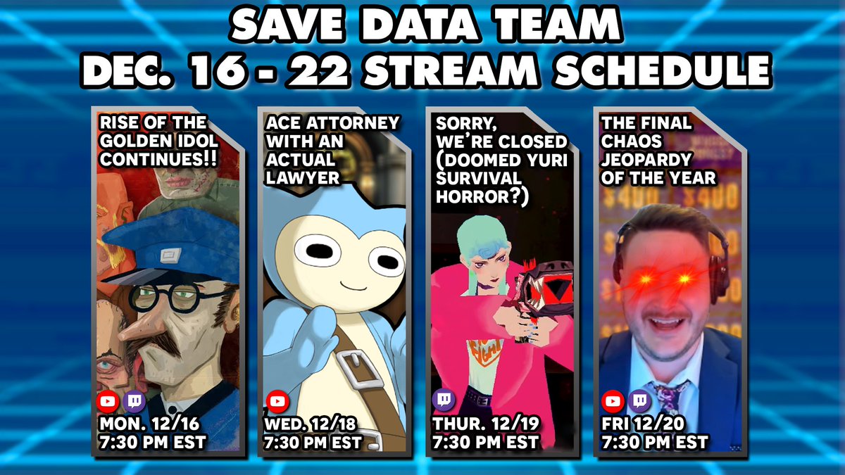 SaveDataTeam's tweet photo. Here's this week's stream schedule!! Trying to finish out this year strong with more mystery games, and a final Chaos Jeopardy this Friday! Get hyped!! https://t.co/OoKKwbY6tN