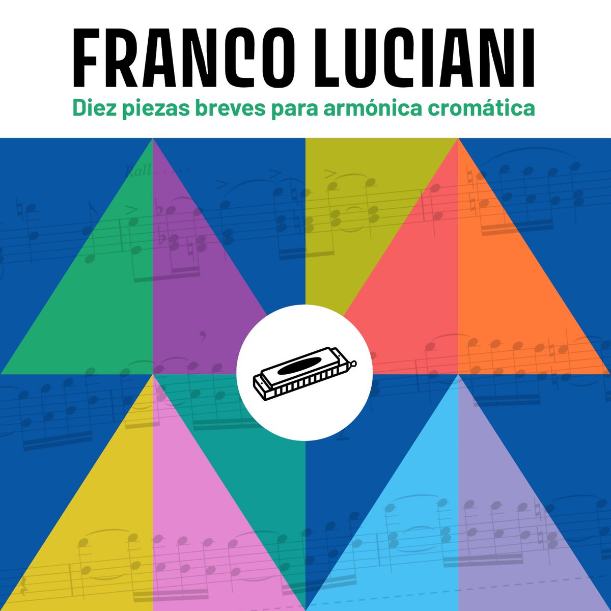 Editorial Mil Campanas (@mil_campanas) on Twitter photo "Diez piezas breves para armónica cromatica", obra integral (disco + video + partituras) del gran <a href="/francolucianiok/">Franco Luciani</a>
Accede a las partituras en este link:
milcampanas.com.ar/diez-estudios/ "Diez piezas breves para armónica cromatica", obra integral (disco + video + partituras) del gran <a href="/francolucianiok/">Franco Luciani</a>
Accede a las partituras en este link:
milcampanas.com.ar/diez-estudios/