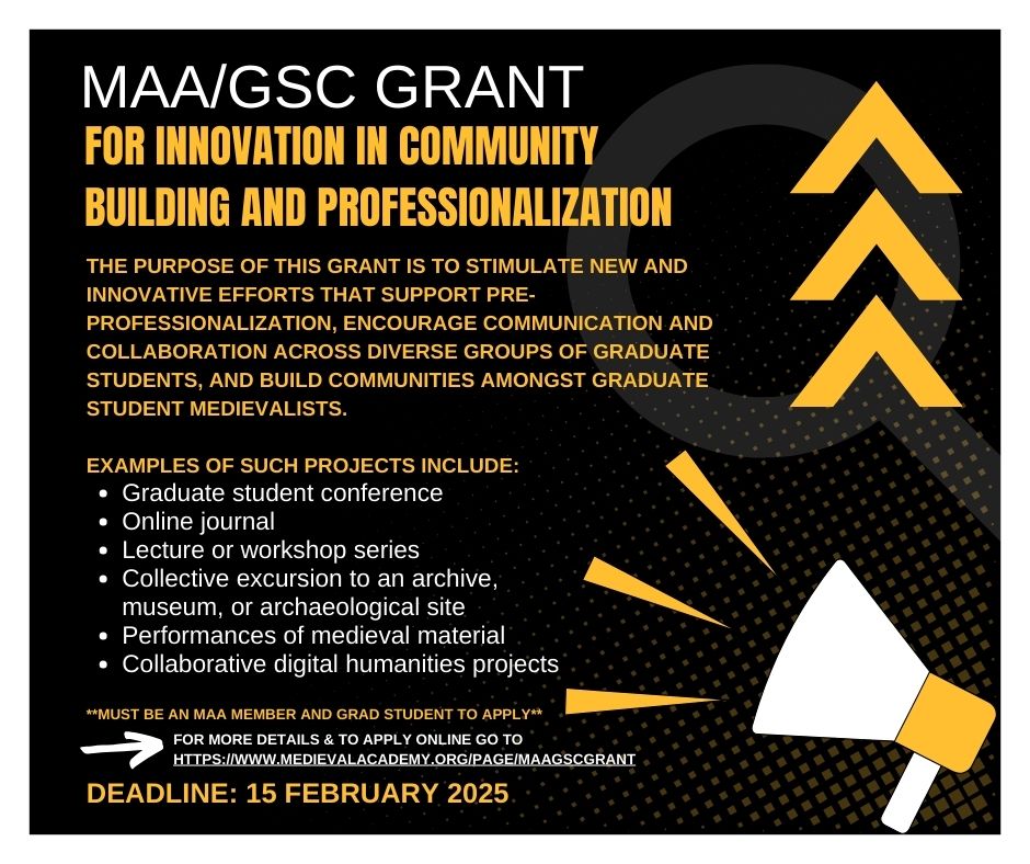 💰👀 Apply now for the MAA/GSC Grant for Innovation in Community Building &amp; Professionalization! Deadline is 15 February 2025 📫 Apply online 🔗medievalacademy.org/page/MAAGSCGra…