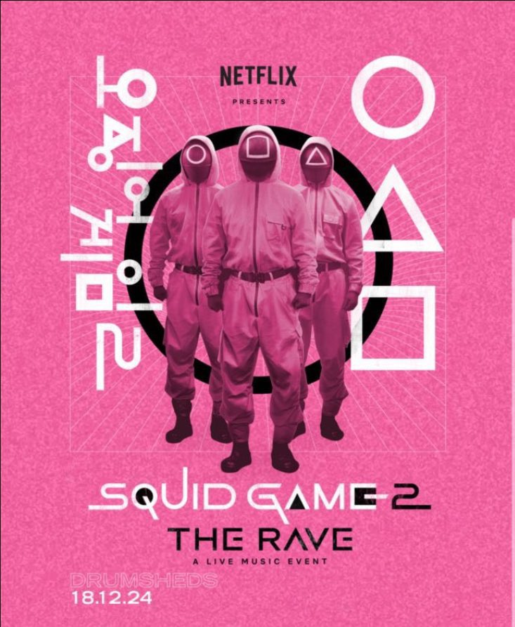 edocolli's tweet photo. I’m selling 10 tickets of Squid Game 2 Live Music Event Rave @ Drumsheds - Wednesday 18th of December, with Peggy Gou headlining, dm me.

£10 each https://t.co/tzvu4ZbIuh