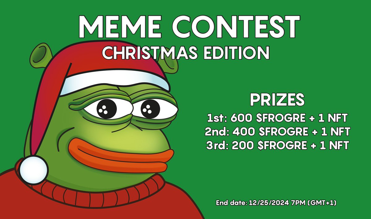 🎄🎅Christmas contest🎅🎄

ℹ️Rules: 
1. meme must contain Frogre
2. meme must have a Christmas theme
3. only 1 meme per account

🔥Like, retweet and tag 3 friends to win 100 $FROGRE. 
3 random accounts will be selected! 🔥

⏲️End date: 12/25/2024 7PM GMT+1 

(lmk if you need