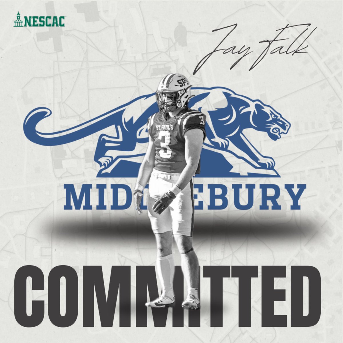 Jay Falk (@jayfalk48) on Twitter photo I am excited to announce my commitment to <a href="/MiddFootball/">Middlebury Football</a> and <a href="/middmlacrosse/">Middlebury Men's Lacrosse</a>! Thank you <a href="/MiddFBMandigo/">Doug Mandigo</a> and <a href="/MiddCoachCaputi/">David Caputi</a> for this amazing opportunity!
<a href="/SPSFootballNH/">SPS Football</a> I am excited to announce my commitment to <a href="/MiddFootball/">Middlebury Football</a> and <a href="/middmlacrosse/">Middlebury Men's Lacrosse</a>! Thank you <a href="/MiddFBMandigo/">Doug Mandigo</a> and <a href="/MiddCoachCaputi/">David Caputi</a> for this amazing opportunity!
<a href="/SPSFootballNH/">SPS Football</a>