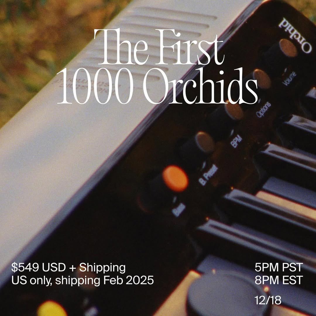 Spinning_Top's tweet image. The first 1000 Orchids go on sale this Wednesday! 🎹
For more info on this limited, beta release & how you can be first in line for the drop, sign up to Telepathic Instruments’ mailing list or join their exclusive patreon channel, The Garden 🌳 telepathicinstruments.com