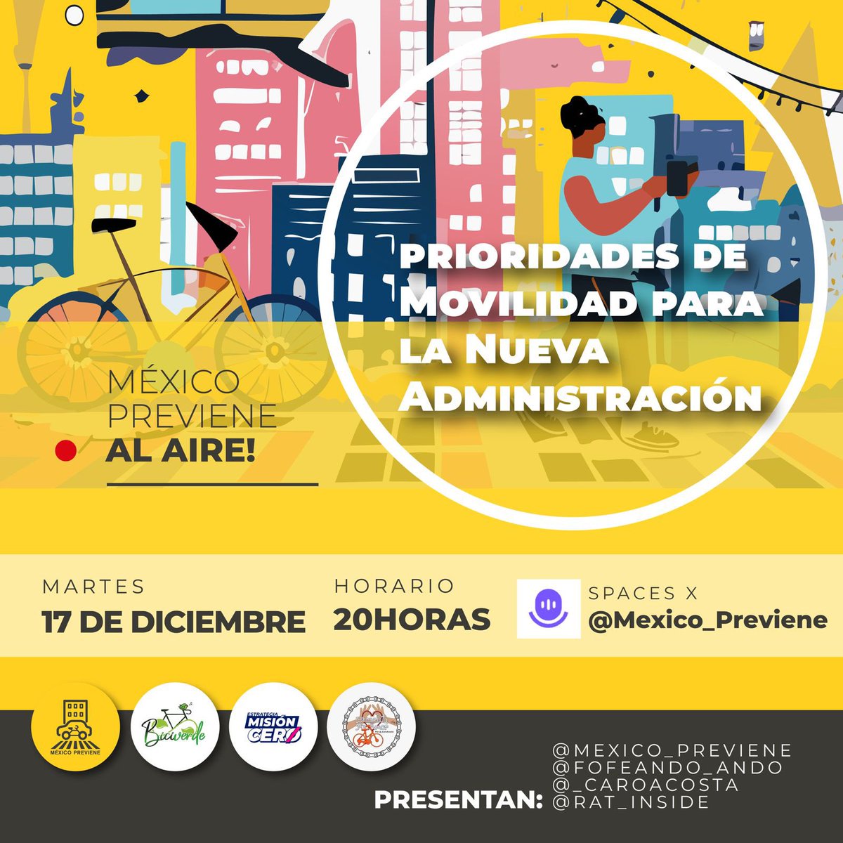 Mexico_Previene's tweet photo. Configura  tu recordatorio. 
Ven y platícanos cuáles son las prioridades en tu localidad. Las compartes con nosotr@s? Súmate a este Spaces. 
Porque las calles son de todos! #DerechoALaMovilidad https://t.co/CHmbAuCGQ2
