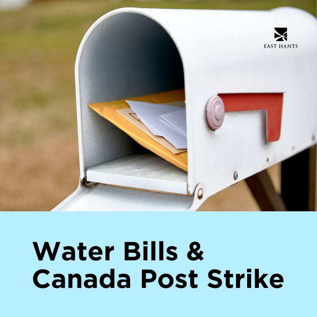 EastHantsNS's tweet photo. PSA: East Hants water bills have NOT been impacted by the Canada Post strike.

The last water bill was issued Oct. 18, 2024. The next water bill will be issued Jan. 17, 2025.

If you need to check your balance or update your account, please call us at 902-883-2299. https://t.co/cZJbLURyZp