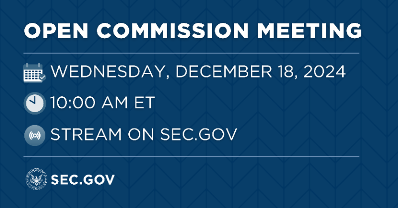 GenslerArchive's tweet photo. 📢 Open Commission Meeting

Tune in to our SEC Open Commission Meeting 🗓️ Wednesday, December 18th  🕙 10am ET.

More: https://t.co/cIUp9Hod2Q