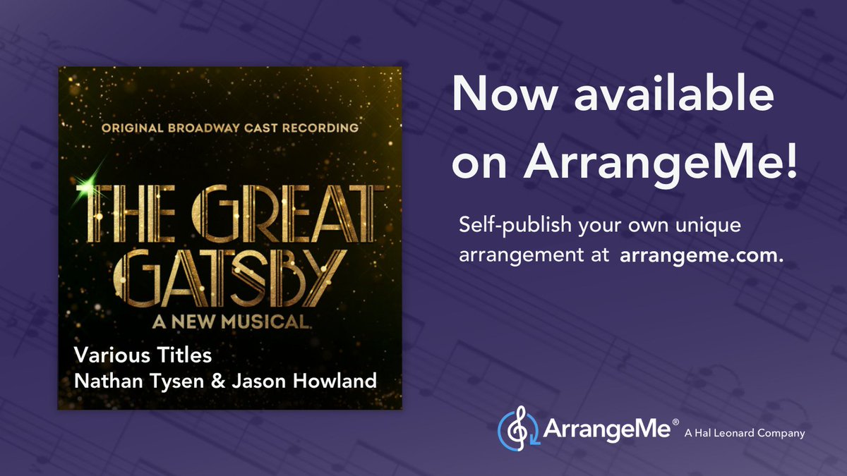 Good news! ArrangeMe members now have the "Green Light" to arrange various titles from The Great Gatsby Musical!

#arrangeme #selfpublishing #thegreatgatsby