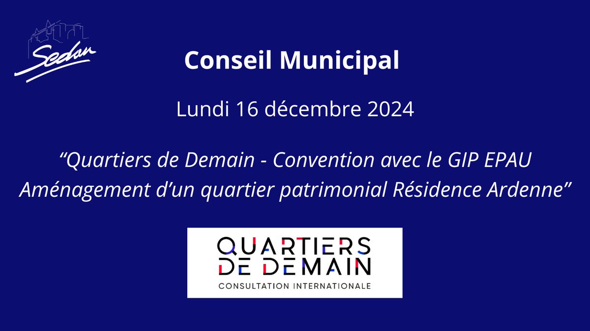 Quartiers de demain | Approbation de la convention entre le GIP-EPAU, #Sedan et <a href="/HABITAT08/">HABITAT 08</a>. Résidence Ardenne, retenue dans la consultation internationale, vise à redessiner le quartier et imaginer la ville de demain grâce à une expertise innovante. #CM #16décembre #Urbanisme