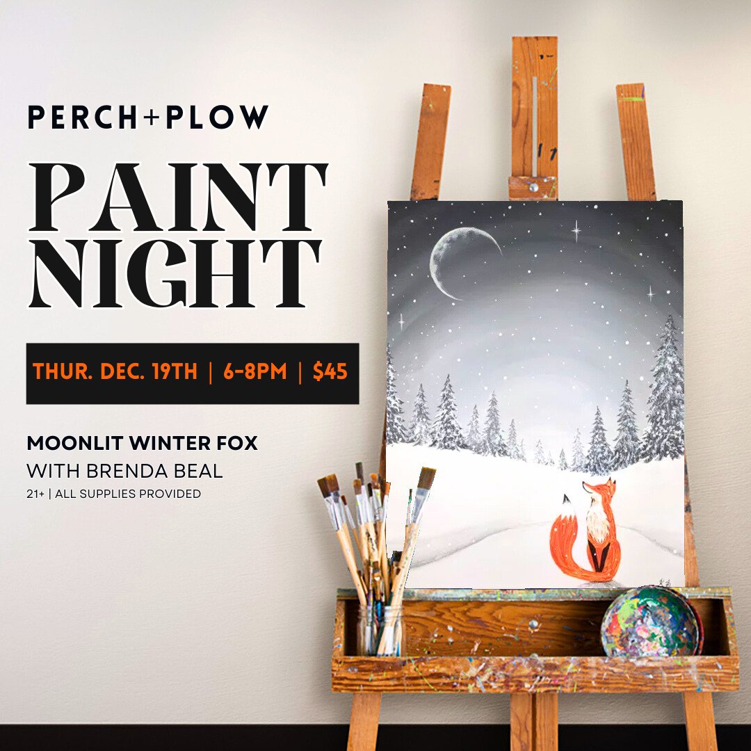 Join us for Perch + Paint Nite! ✨🎨🥂 THURSDAY, DEC. 19TH at 6PM (21+) Come early for HAPPY HOUR starting at 5PM + stick around for KARAOKE beginning at 9PM! 

Get tickets! → l8r.it/sFTa