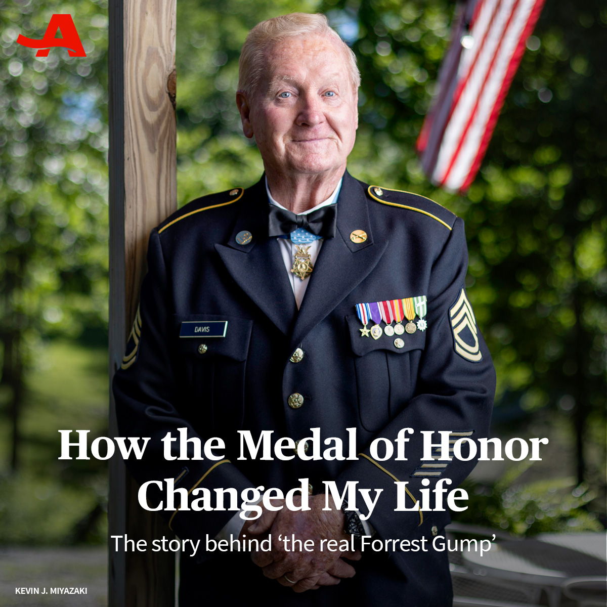 Each Medal of Honor recipient has a unique story of courage. In a new <a href="/AARP/">AARP</a> series, hear from some of these distinguished veterans about their lives after heroism, starting with Sammy Lee Davis, "the real Forrest Gump."