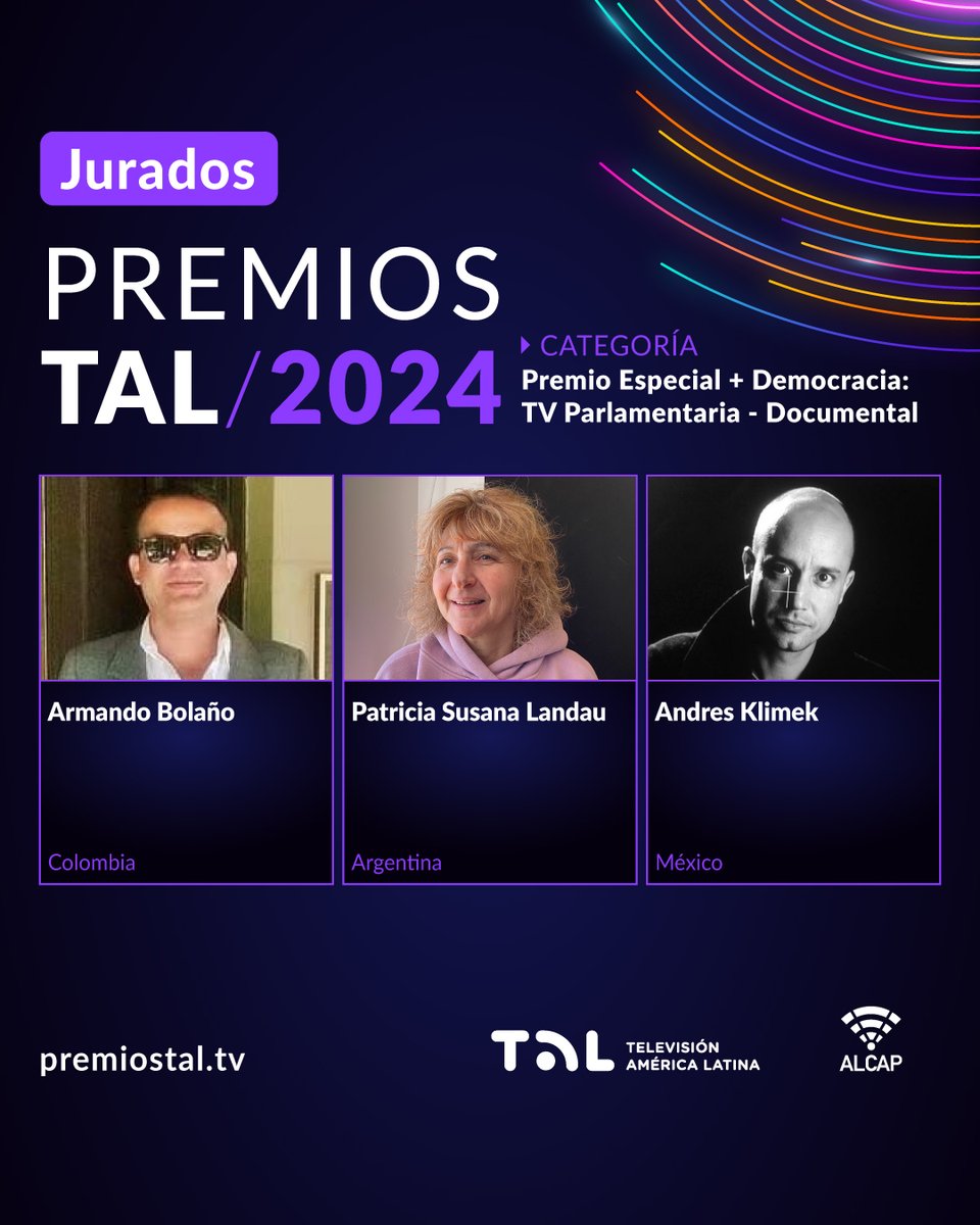 #PremiosTAL2024 | Los jurados para la categoría PREMIO ESPECIAL + DEMOCRACIA: TV PARLAMENTARIA - DOCUMENTAL son:
• Armando Bolaño - Colombia
• Patricia Susana Landau - Argentina
• Andres Klimek - México
🏆 Mas información en premiostal.tv