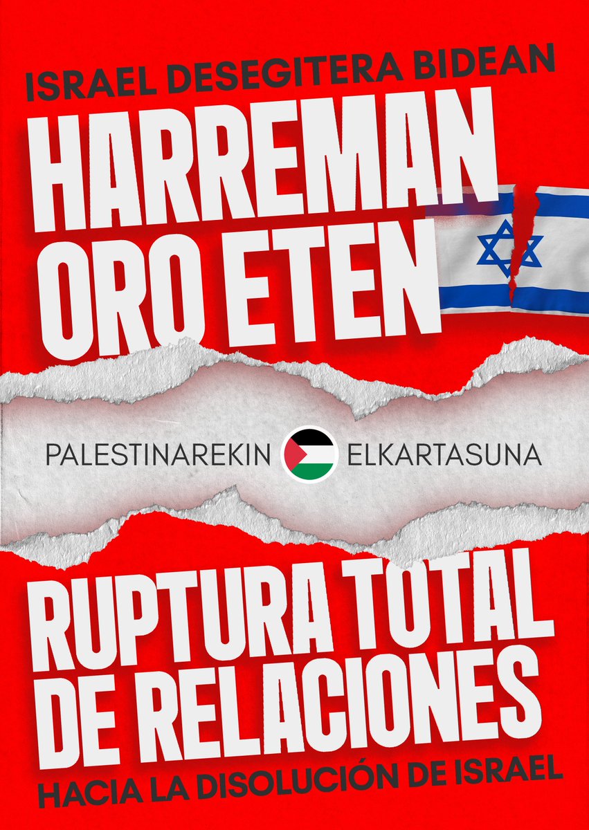 Israelek palestinarren kontrako oldarraldia eta lurren okupazioa Siriara hedatu duen honetan, zentro inperialistak Israelekin dituen harremanen haustura bultzatzea dagokigu.

👉Hurrengo aste eta egunetan, Euskal Herrian Israelek dituen harremanak seinalatu eta borrokatuko ditugu.