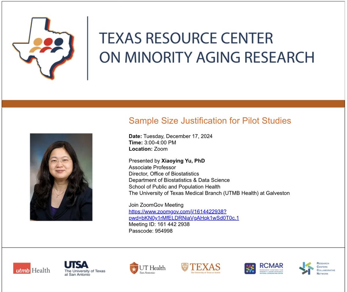 utmb_biostatds's tweet photo. Please join us tomorrow for the Texas RCMAR presentation on Dec 17, 2024. "Sample Size Justification for Pilot Studies,"  presented by Xiaoying Yu, PhD, at 3-4 PM via zoom. Zoom Link: https://t.co/JtYR4rVZ1Z https://t.co/EqpEESXa0j