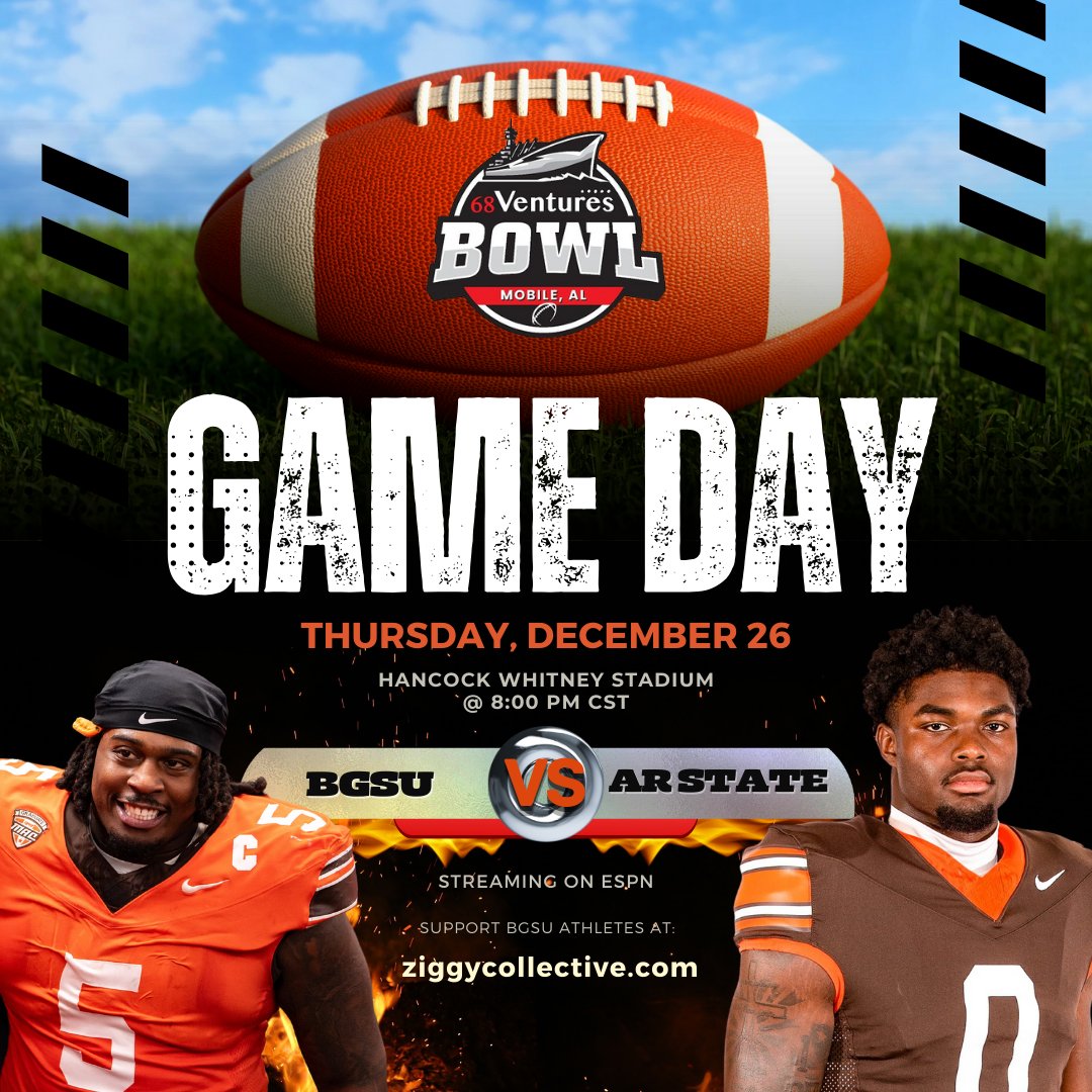 The Ziggy Collective (@ziggynil) on Twitter photo TODAY WE ๐ฝ๐๐๐ ๐
๐ Arkansas State
 ๐๏ธHancock Whitney Stadium (Mobile, AL)
 ๐8:00 PM (CST)
 ๐บESPN
The Falcons are ready to make their mark at the 68 Ventures Bowl! Let's show up and cheer on BGSU as we take on Arkansas State. ๐งก๐ฆ
#TakeFlight #68VenturesBowl TODAY WE ๐ฝ๐๐๐ ๐
๐ Arkansas State
 ๐๏ธHancock Whitney Stadium (Mobile, AL)
 ๐8:00 PM (CST)
 ๐บESPN
The Falcons are ready to make their mark at the 68 Ventures Bowl! Let's show up and cheer on BGSU as we take on Arkansas State. ๐งก๐ฆ
#TakeFlight #68VenturesBowl