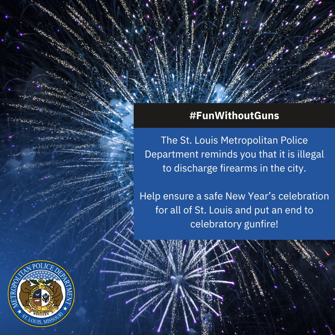 SLMPD's tweet photo. #FunWithoutGuns SLMPD wants to remind you that celebratory gunfire is not only dangerous but illegal. Happy Holidays from your family at SLMPD! #SaferSTL https://t.co/QtW5yjxO8W