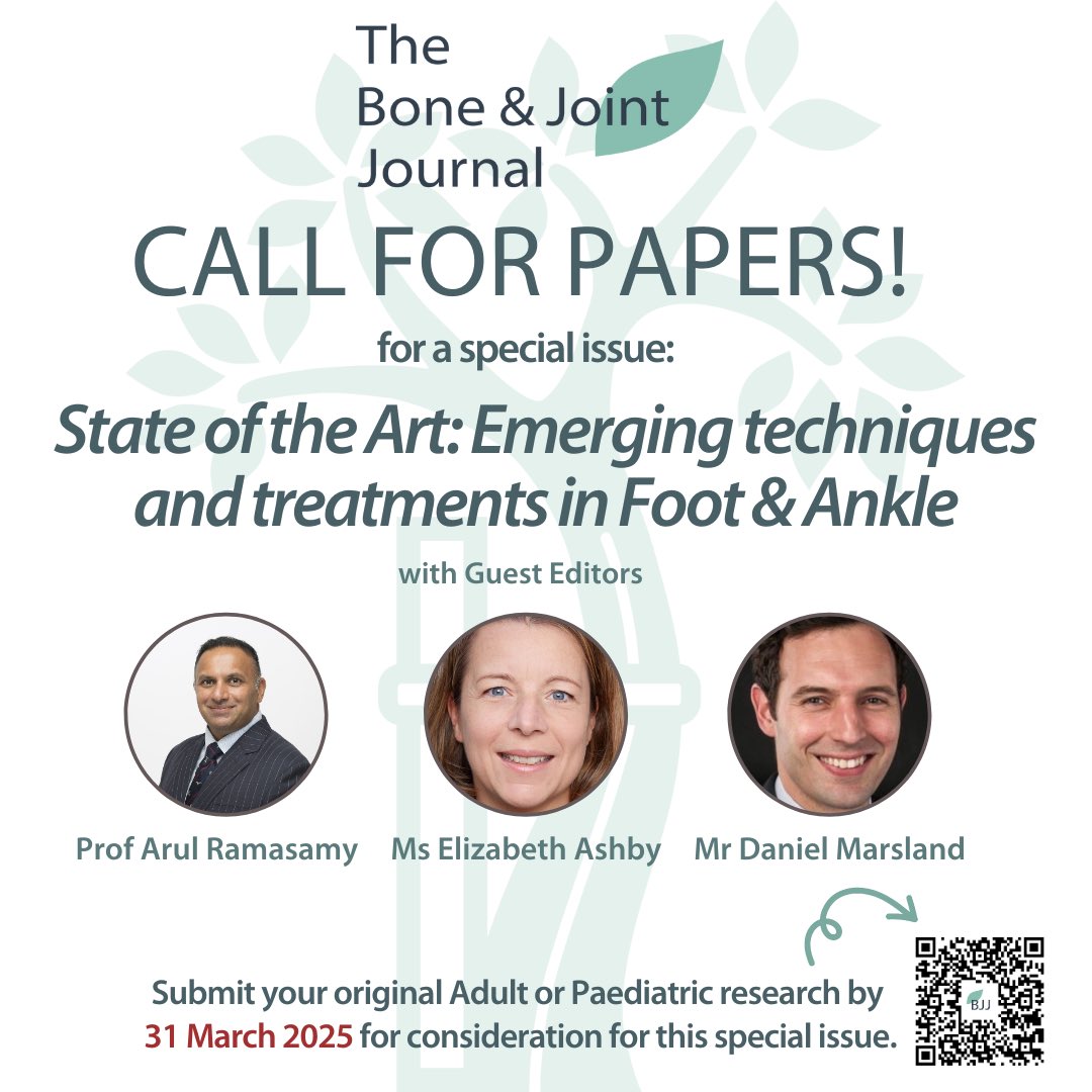 BOFAS (@bofas_uk) on Twitter photo *Call for original research in Foot and Ankle Surgery for special edition of <a href="/BoneJointJ/">The Bone & Joint Journal</a>*
Scan QR code in poster or follow the link below:
boneandjoint.org.uk/journal/BJJ/in… *Call for original research in Foot and Ankle Surgery for special edition of <a href="/BoneJointJ/">The Bone & Joint Journal</a>*
Scan QR code in poster or follow the link below:
boneandjoint.org.uk/journal/BJJ/in…