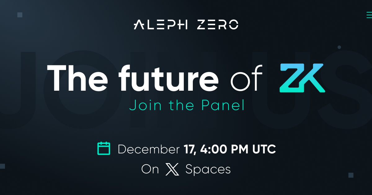 Aleph__Zero's tweet photo. 🎙️ Let's talk ZK!

Join us LIVE tomorrow for an insightful conversation to close the year!

We’re bringing together some of the sharpest minds in the space:
🔘 @rolfversluis from @HorizenLabs 
🔘 @griffintier from @HallidayHQ 
🔘 @adrianbrink, the co-founder of @anoma and @namada 
🔘 @ankur_rakhi from @airchains_io 
🔘 @alicelingl from @HouseofZK

From the Aleph Zero core team:
🔘 @damian_straszak – Head of Architecture
🔘 @AntoniZolciak – Co-founder of Aleph Zero

⏰ Tune in at 4 PM UTC
🎙️ Ft. @Common__App 

🔗 Set your reminders: https://t.co/pYweqoRI6e
