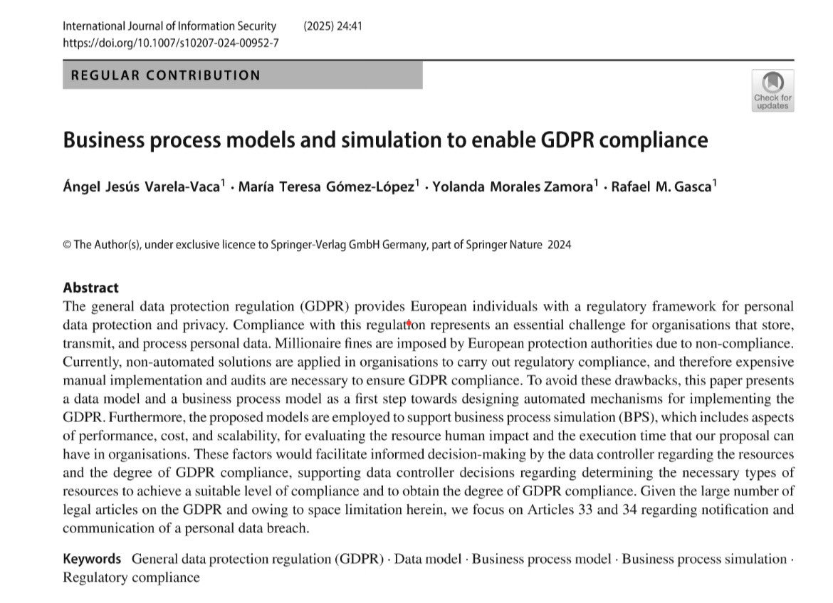 New research article out! Interested  in #Regulatory #compliance “Business process models and simulation to enable GDPR compliance” in International Journal of Information Security (Q2) by Springer, read it for free: shorturl.at/gBgNF  <a href="/Idea_Group_US/">IDEA reseach group</a> <a href="/InvestigaUS/">Investigación US</a> <a href="/MayteGoLo/">Mayte Gomez</a>