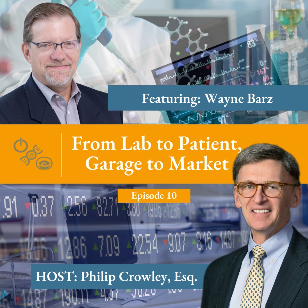 In this episode of From Lab to Patient, Garage to Market, Philip Crowley speaks with Wayne Barz, Chief Investment Officer at Ben Franklin Technology Partners of Northeastern Pennsylvania. — t.ly/V0oKI