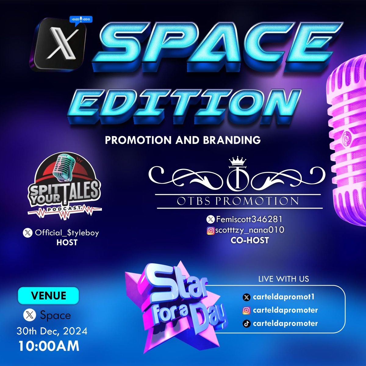 OStyleboy's tweet photo. You’ll invited to join me on this live video podcast Xspace with @carteldapromot1 on the 30th Topic- promotion and branding Host @official_$tyleboy @femiscott346281 📸 @Dextraordinary7 #otbspromotions #spityourtales  #promotions #branding #AbujaTwitterCommunity @AbujaLagosBoy https://t.co/mPuVE98ier