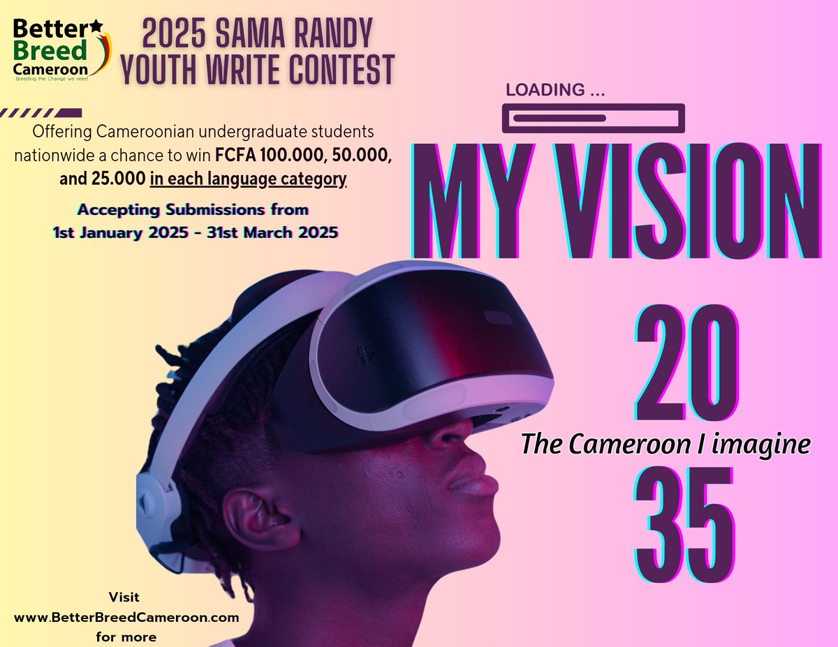 🚨 CALL FOR ENTRIES: 2025 SAMA RANDY YOUTH WRITE CONTEST 🚨

Are you an undergraduate student in Cameroon with bold ideas for a better future? Here’s your chance to share your vision! 💭 

#BetterBreedCameroon #SamaRandyYouthWriteContest #Vision2035 #YouthEmpowerment