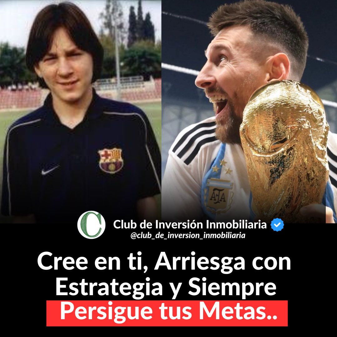 CdeInversionIn's tweet photo. 🏆De un Chico Soñador en Rosario a Levantar la Copa como Campeón del Mundo.

🌍 ⚽️ La Historia de Messi nos muestra que el Exito no es cuestión de Suerte, sino de Visión, Trabajo Constante y una Estrategia Clara.

#messi #argentina https://t.co/trDpkSia2K
