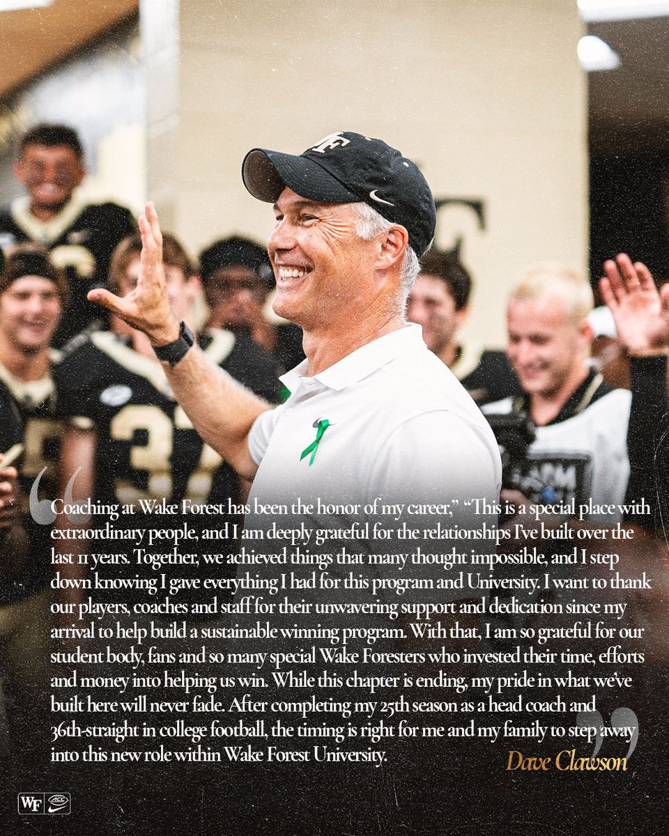 "Coaching at Wake Forest has been the honor of my career." - <a href="/CoachClawson/">Dave Clawson</a> 🗣️