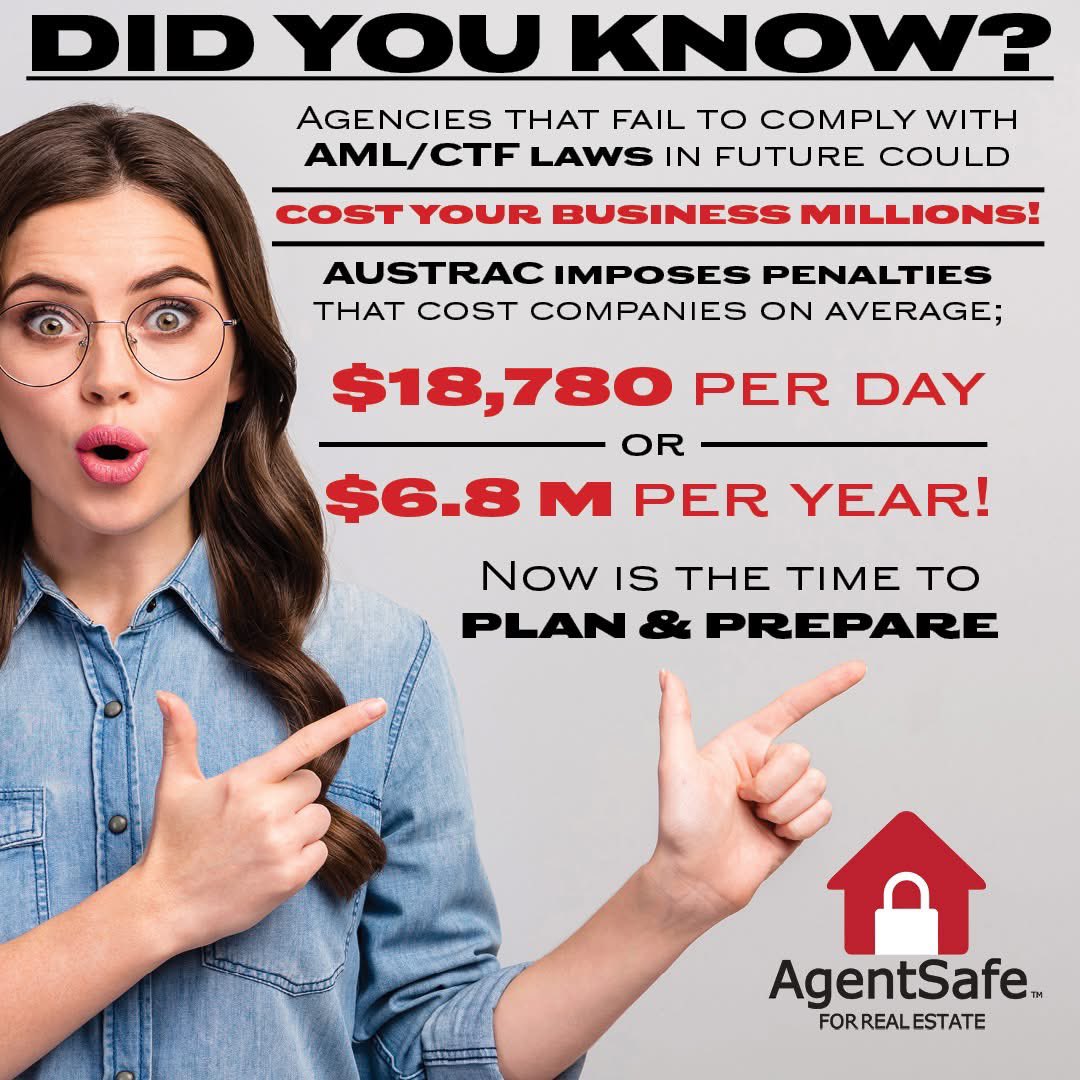AgentSafe for Real Estate advisers real estate professionals to start preparing early to avoid these penalties in the future.

For more information about the new AML/CTF laws, please contact our office on 02 40010128.

agentsafeforrealestate.com.au
