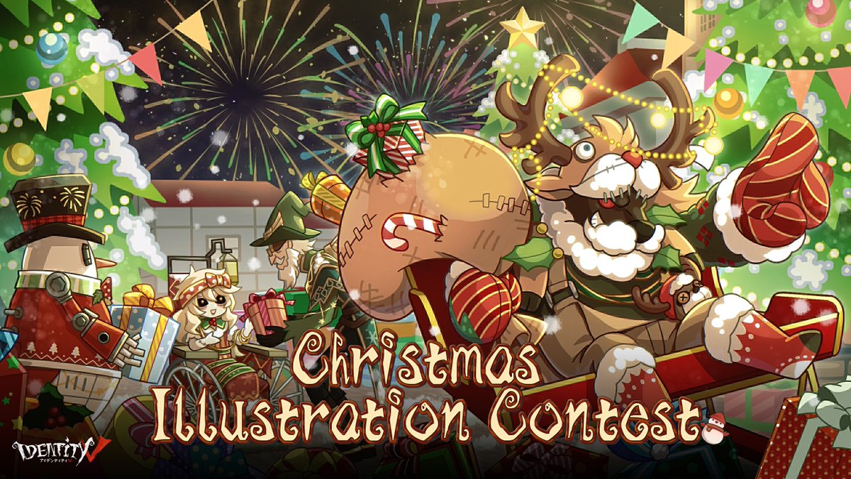 GameIdentityV's tweet photo. Dear Visitors, 
This time of year always shines brightly and we're celebrating it with the Christmas Illustration Contest!
Share your Christmas illustration in the comments, and 10 winners will receive a $50 Amazon gift card!
Event Period: December 16 to December 30
#IdentityV #Illustration #Christmas
