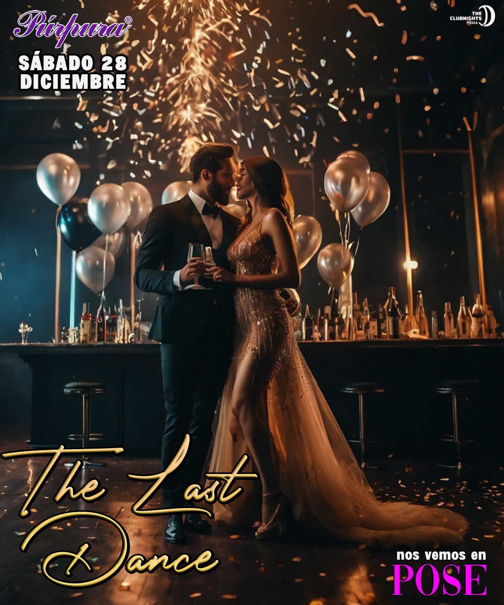 La ultima fiesta del Año! 

Te invitamos a The Last Dance POSE, celebración de fin de año, despidiendo el 24 con estilo, energia y buenos momentos que nos caracterizan! 

Te esperamos Sáb 28 Dic, con el brindis de medianoche para recibir el 2025! 
Reserva 
Wa.me/5626279222