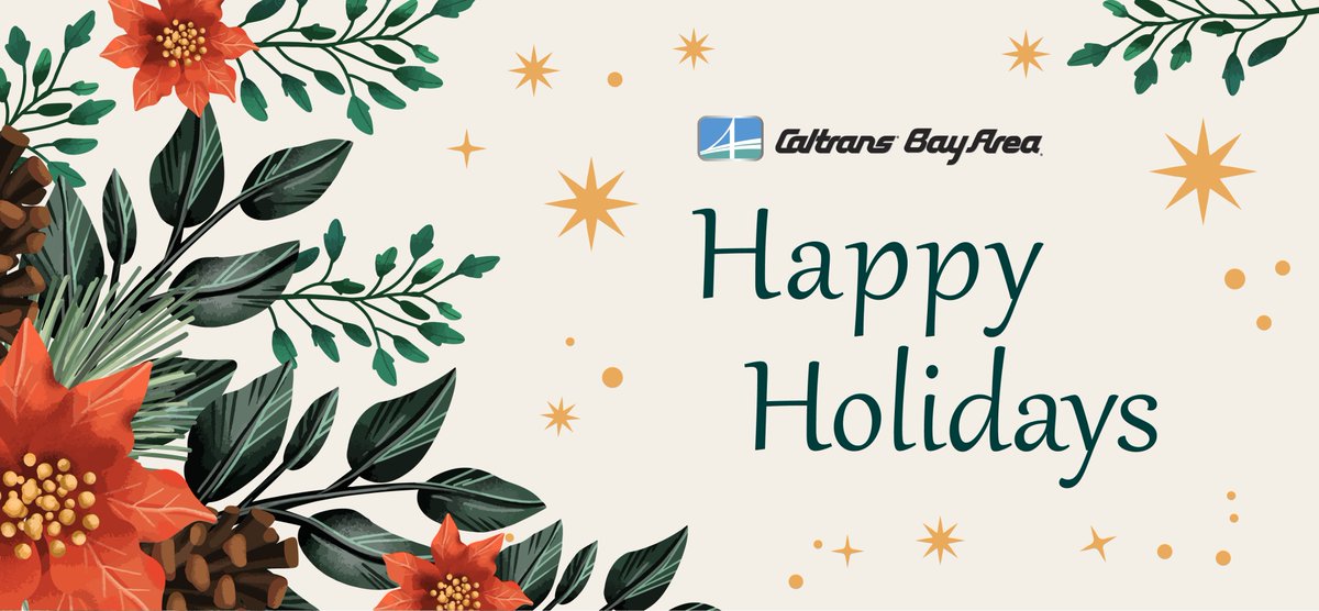 CaltransD4's tweet photo. Wishing you safe travels and joyful moments this holiday season! May your journey be smooth, your time with loved ones warm, and your memories everlasting. Happy Holidays from all of us at Caltrans Bay Area! 🎄✨ #GoSafely #HolidaySeason #WinterTravel @CaltransHQ https://t.co/LMcKRltaEJ
