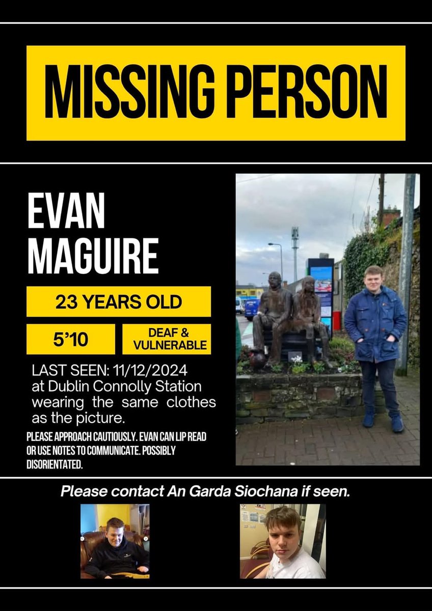 Evan Maguire is missing since 11th Dec. Possibility in Dublin or Kildare areas.
