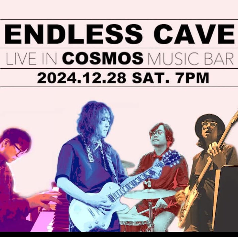 <Endless Cave 라이브>

2024.12.28(토) 저녁7:00 코스모스 뮤직바
예매 30,000₩
국민은행 050701-04-110383(김정욱 삼청동과수원) 입금 후 구글폼 forms.gle/HJNciPpuJhVrMZ… 을 작성해 주십시오.
Endless cave 이인규:Guitar
최다함 : Keyboard
김정욱 : Bass
신석철 : Drum