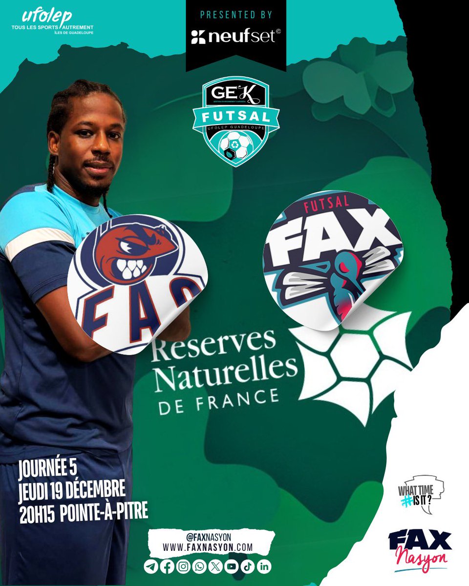 FAXnasyon's tweet image. ⏩️ Prochain match🦵🏼🩵
📆 Jeu 19 décembre
🏟️ Pointe-à-Pitre
🕰️ 20h15
🏆@gekfutsal
🗓️5️⃣🔂
🆚 @facfutsalantilles
🌱@reserves_naturelles_de_france
🛒@neufsetofficial
#whattimeisit #makeacomeback